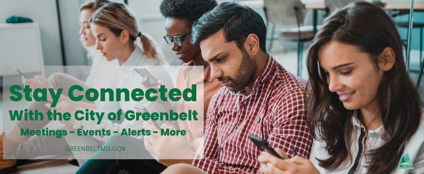 Stay Connected to the City of Greenbelt